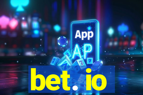 bet. io